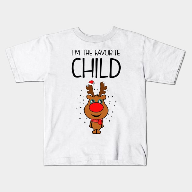 Kid's Ugly Christmas Sweatshirt. I'm the favorite child. Kids T-Shirt by KsuAnn